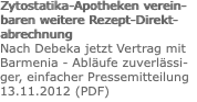 Zytostatika-Apotheken verein-baren weitere Rezept-Direkt-abrechnung